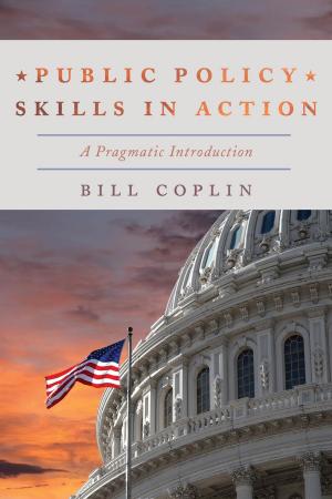 Cover of the book Public Policy Skills in Action by Gerard Giordano, PhD, professor of education, University of North Florida
