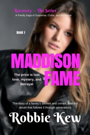 Book cover of Book 1 - Maddison Fame