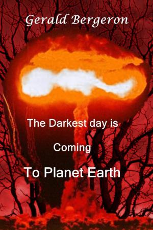 Cover of The darkest day is coming to planet earth