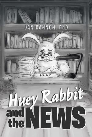 Cover of the book Huey Rabbit and the News by Martin van Daalen