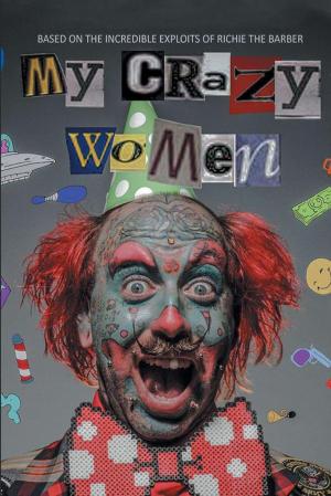 bigCover of the book My Crazy Women by 