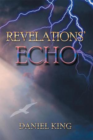 Cover of the book Revelations’ Echo by Mark Heber Miller
