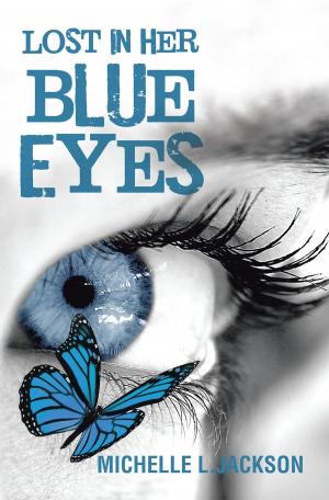 Cover of the book Lost in Her Blue Eyes by Marilyn D. Donahue