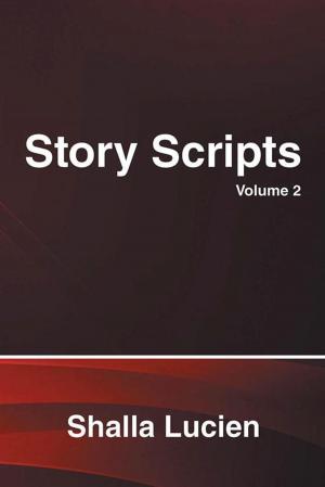 Cover of the book Story Scripts by Tracy Ross-Garlington