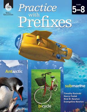 Cover of the book Practice with Prefixes Grades 58 by Timothy Rasinski, Jerry Zutell, Melissa Cheesman Smith