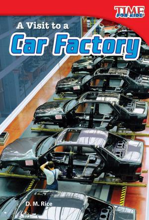 Cover of the book A Visit to a Car Factory by Linda Claire