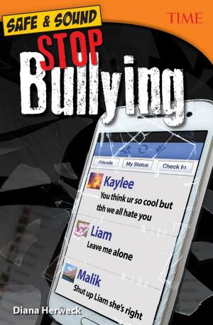 Cover of the book Safe & Sound: Stop Bullying by Stephanie Paris