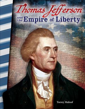 Cover of the book Thomas Jefferson and the Empire of Liberty by Bettina Schümann