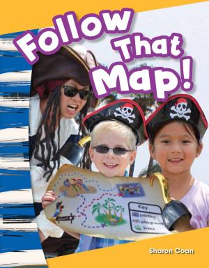 Cover of the book Follow That Map! by Larson, Jessica
