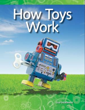 Cover of the book How Toys Work by Rice, William B.