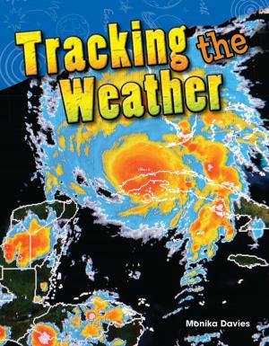 Cover of the book Tracking the Weather by Anne Montgomery