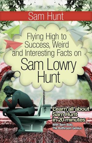 Cover of the book Sam Hunt by BERN BOLO