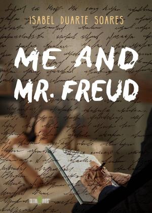 Cover of the book Me and Mr Freud by Borja Loma Barrie