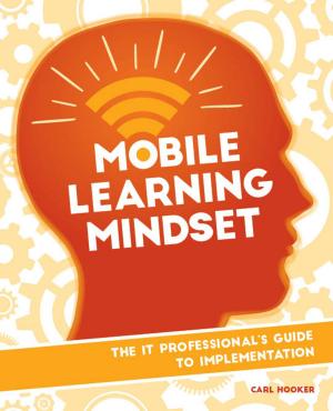 Cover of the book Mobile Learning Mindset by Carl Hooker