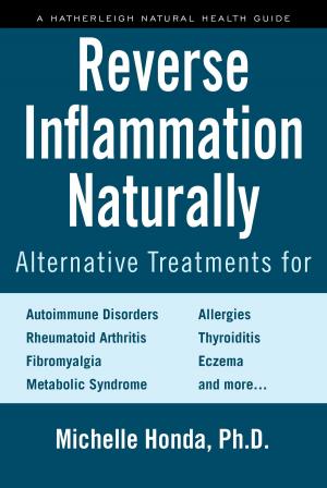 Cover of the book Reverse Inflammation Naturally by Roger Hall