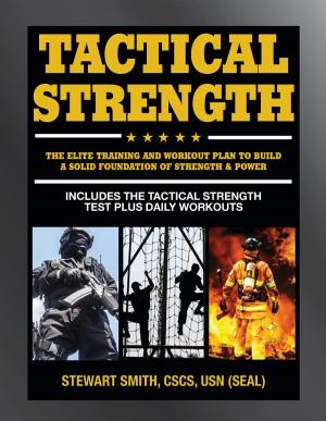 Cover of the book Tactical Strength by Charles Wibbelsman, Kathy McCoy, Ph.D