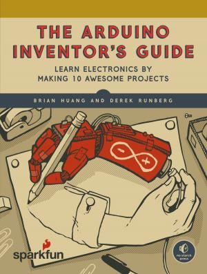 Cover of the book The Arduino Inventor's Guide by Oyvind Nydal Dahl