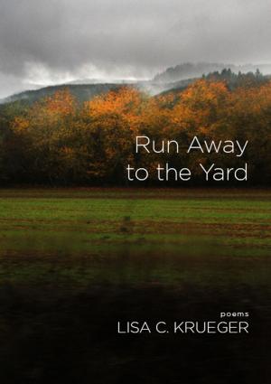 bigCover of the book Run Away to the Yard by 