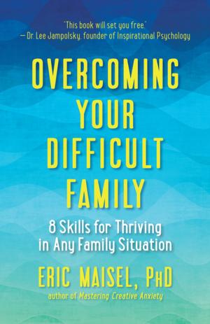 Book cover of Overcoming Your Difficult Family