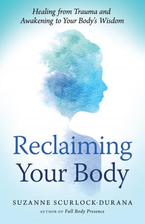Cover of the book Reclaiming Your Body by Shakti Gawain