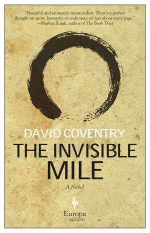 Cover of the book The Invisible Mile by Europa Editions