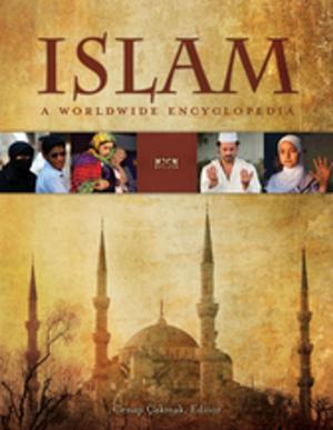 Cover of the book Islam: A Worldwide Encyclopedia [4 volumes] by David E. Newton
