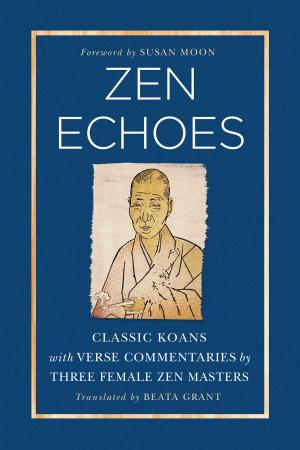 Cover of the book Zen Echoes by Je Tsongkhapa, Lobsang Gyatso, Geshe Graham Woodhouse