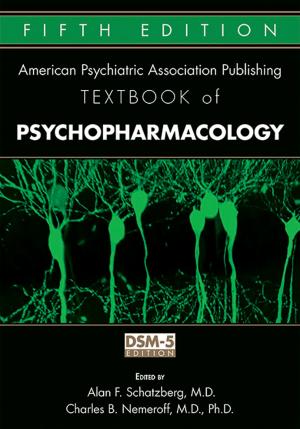 Cover of the book The American Psychiatric Association Publishing Textbook of Psychopharmacology by Solomon H. Snyder, MD