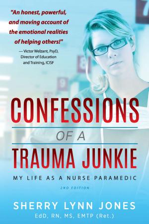 Book cover of Confessions of a Trauma Junkie