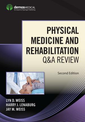 Cover of Physical Medicine and Rehabilitation Q&A Review, Second Edition
