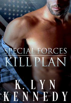 Cover of the book Special Forces: Kill Plan by Susan Stephens