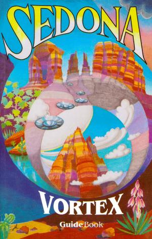Cover of the book Sedona Vortex Guidebook by David K. Miller