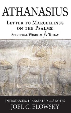 Cover of the book Letter to Marcellinus on the Psalms by Kevin D. Hendricks