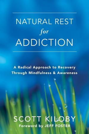 Cover of the book Natural Rest for Addiction by Victoria Holob