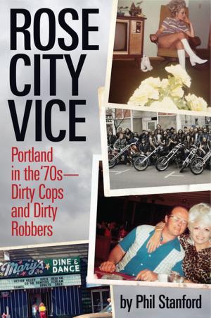 Cover of the book Rose City Vice by Anton Szandor LaVey