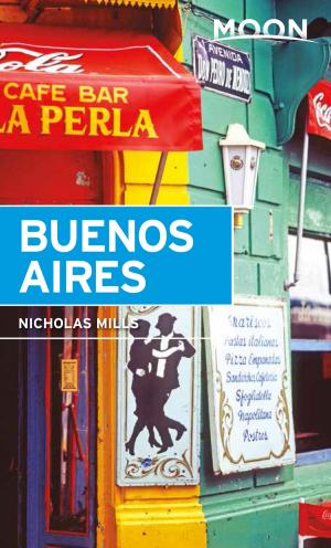 Cover of the book Moon Buenos Aires by Rick Steves, Gene Openshaw
