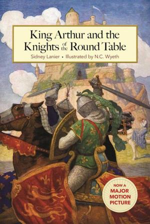 Cover of the book King Arthur and the Knights of the Round Table by Kjartan Poskitt
