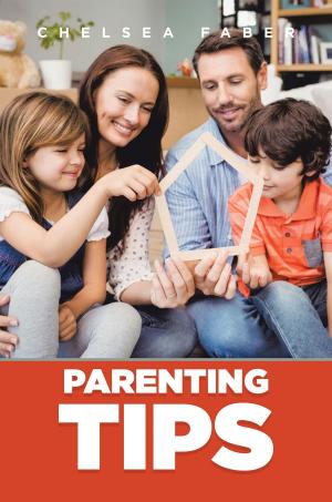 Cover of the book Parenting Tips by Jarrod Becker