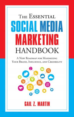 Cover of the book The Essential Social Media Marketing Handbook by M. J. Ryan
