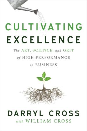 Cover of Cultivating Excellence