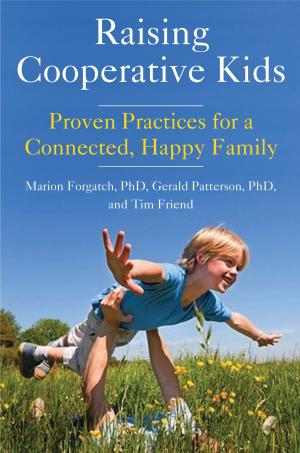Cover of the book Raising Cooperative Kids by Michael F. O'Keefe, Scott L. Girard Jr., Marc A. Price