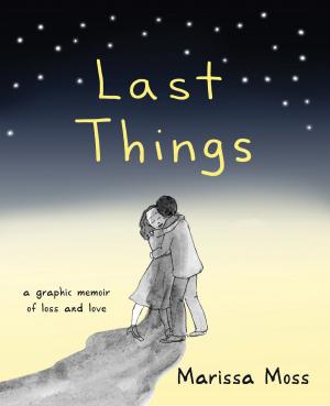 Cover of the book Last Things by Deborah Schroeder-Saulnier