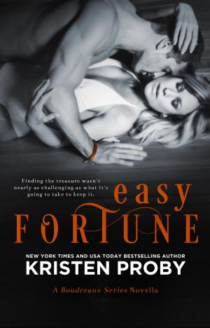 Cover of the book Easy Fortune by Kristen Proby