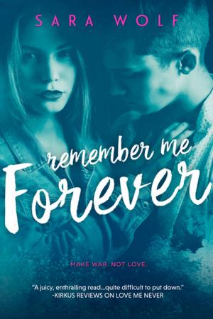 Cover of the book Remember Me Forever by Lisa Kessler