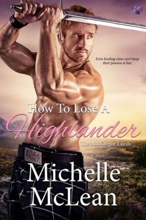 Cover of the book How to Lose a Highlander by Robin Covington