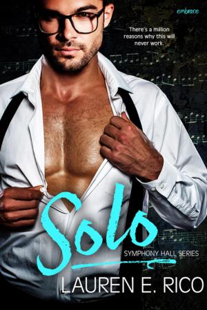 Cover of the book Solo by Donna Alward, Jenna Bayley-Burke, Sarah M. Anderson