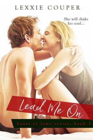 Cover of the book Lead Me On by Magan Vernon