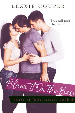 Cover of the book Blame It on the Bass by Lexxie Couper