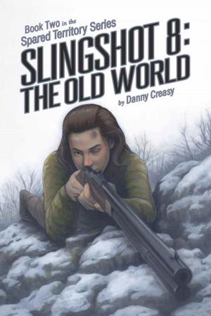 bigCover of the book SLINGSHOT 8: THE OLD WORLD by 