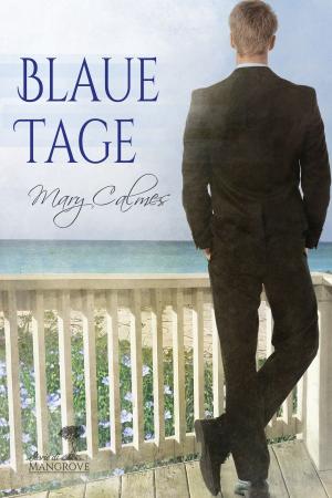 Cover of the book Blaue Tage by Rick R. Reed